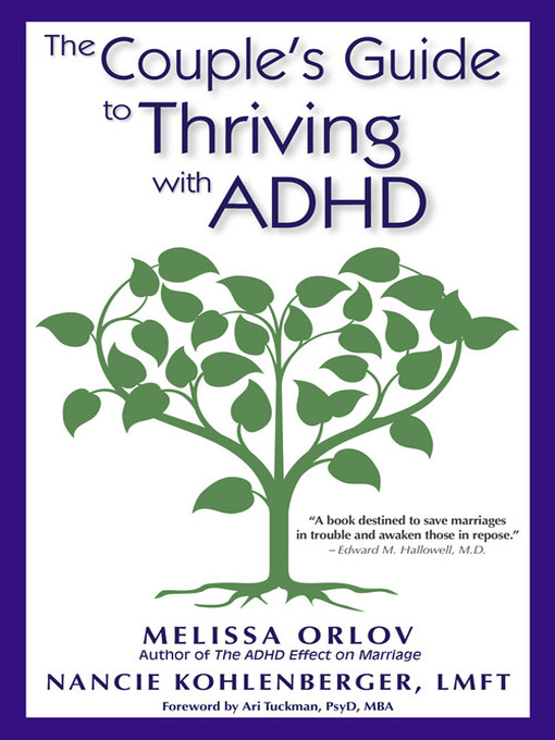 Title details for The Couple's Guide to Thriving with ADHD by Melissa Orlov - Wait list